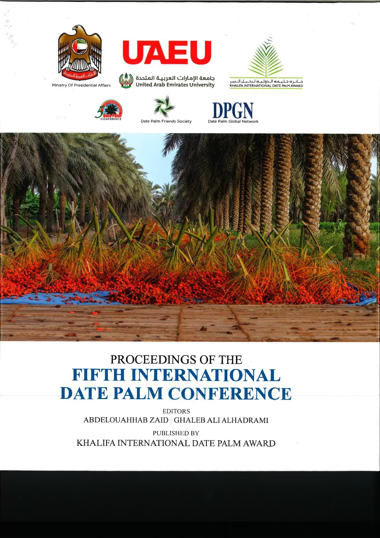 5TH INTERNATIONAL DATE PALM CONFERENCE Abu Dhabi March 16-18, 2014